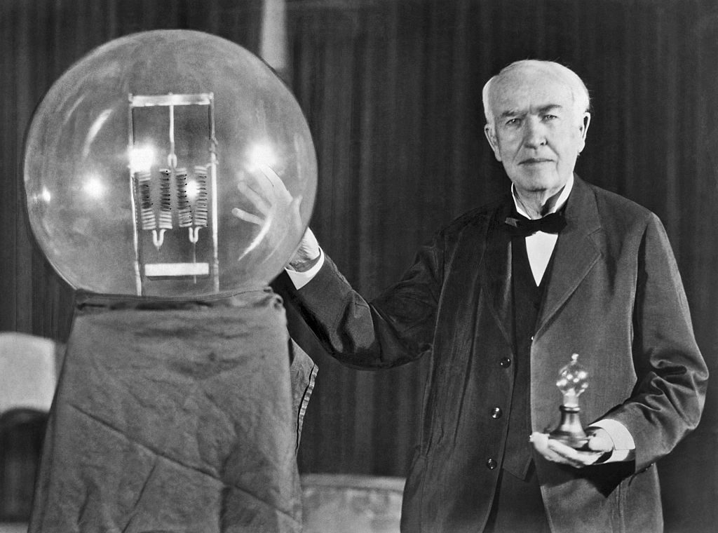 You may not be Edison